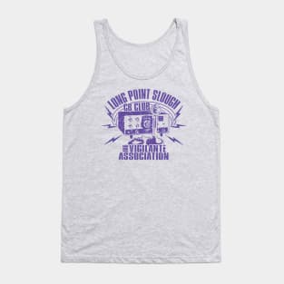 Long Point Slough CB Club & Vigilante Association Tank Top